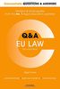 Concentrate Questions and Answers EU Law: Law Q&A Revision and Study Guide (Concentrate Law Questions and Answers)