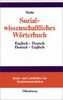 Sozialwissenschaftliches Wörterbuch: Englisch-Deutsch, Deutsch-Englisch