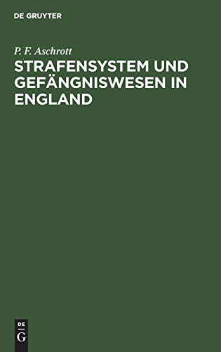 Strafensystem und Gefängniswesen in England