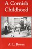 A Cornish Childhood: Autobiography of a Cornishman