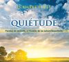 Quiétude (1CD audio)