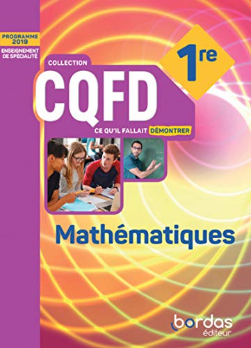 Bordas Cqfd Mathématiques 1Re Voie Générale 2019 - Manuel De L'élève - Image 2