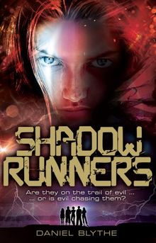 Shadow Runners by Daniel Blythe