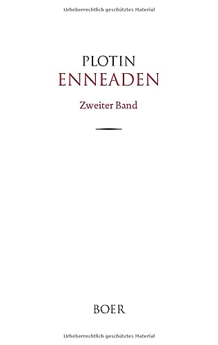 Enneaden Band 2: In Auswahl übersetzt und eingeleitet von Otto Kiefer