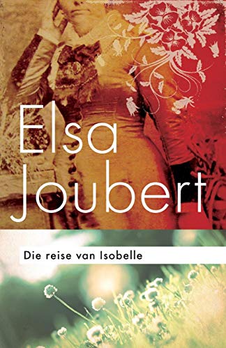 Elsa Joubert Reise Van Isobelle