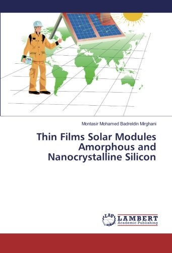 Thin Films Solar Modules Amorphous and Nanocrystalline Silicon