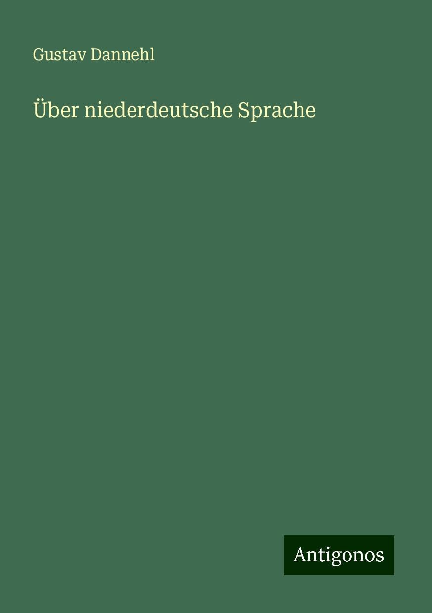 Über niederdeutsche Sprache