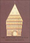 Die Holzarchitektur Deutschlands vom 14. bis 18. Jahrhundert