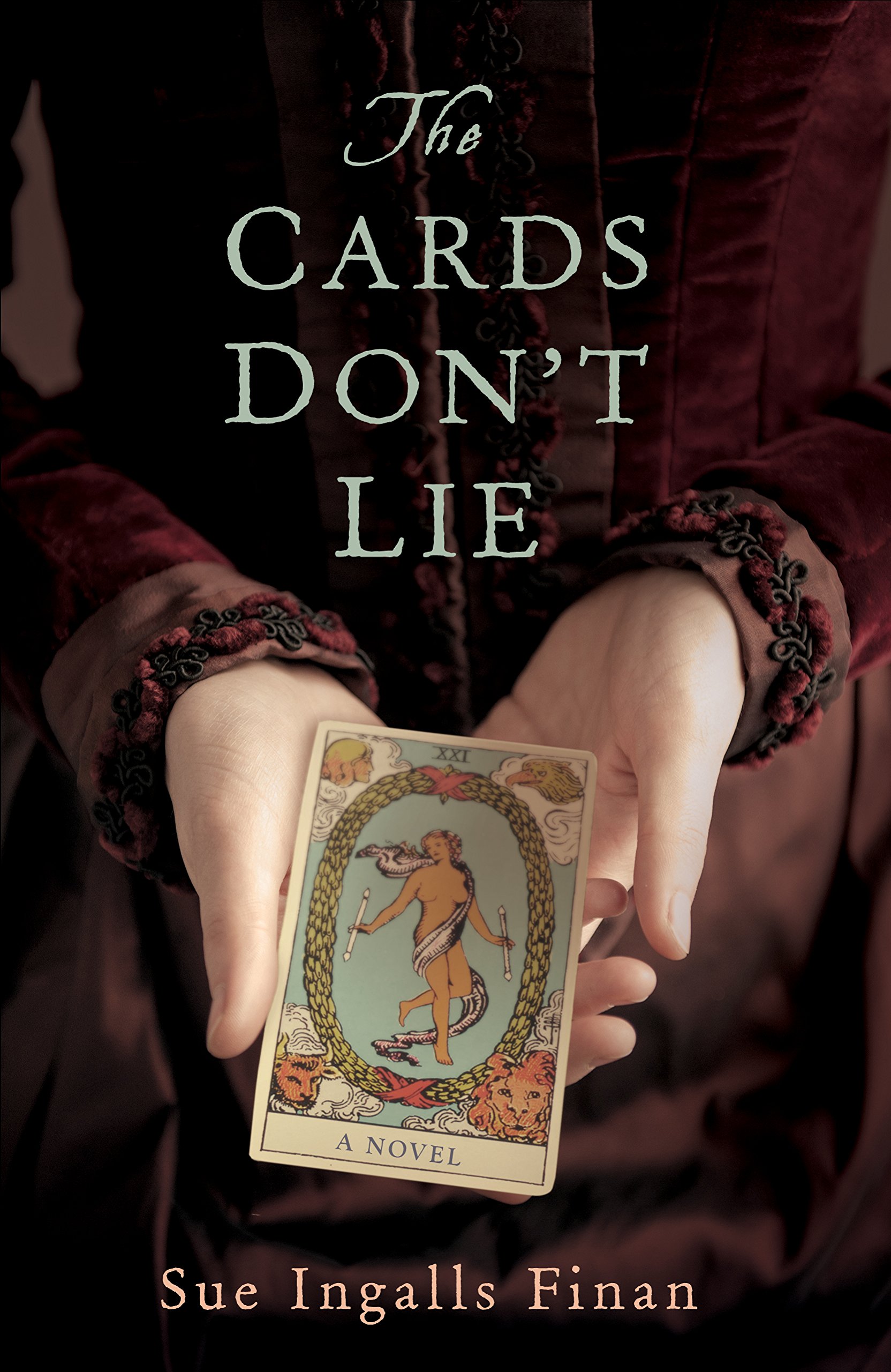 Cards Don't Lie: A Novel