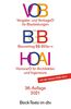 VOB / BGB / HOAI, VOB Vergabe- und Vertragsordnung für Bauleistungen Teil A und B. BGB Bauvertrag §§ 650 a-v. HOAI Verordnung über Honorare für ... und der Ingenieure (Beck-Texte im dtv)