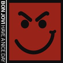 Have A Nice Day (Limited Deluxe Edition)