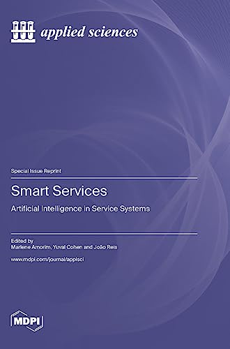 Smart Services: Artificial Intelligence in Service Systems