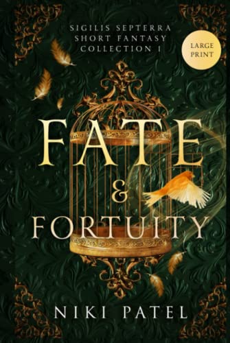 Fate & Fortuity: Sigilis Septerra Short Fantasy Collection 1