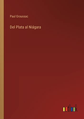 Del Plata al Niágara