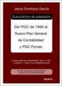 Guia practica de adaptacion al nuevo plan general contabilidad