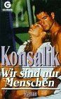 Wir sind nur Menschen