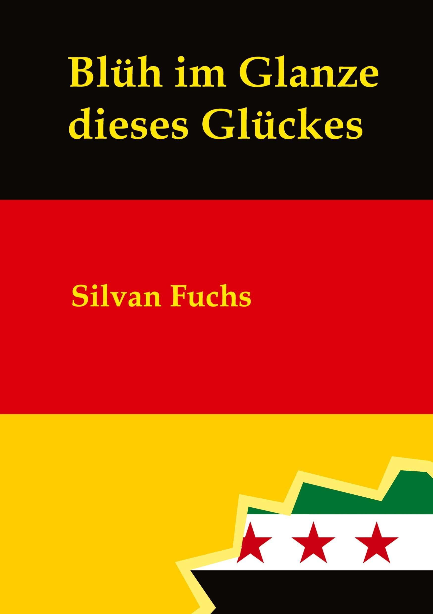 Blüh im Glanze dieses Glückes
