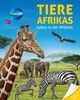 Galileo Wissen: Tiere Afrikas: Leben in der Wildnis