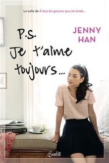 P.S. : je t'aime toujours...