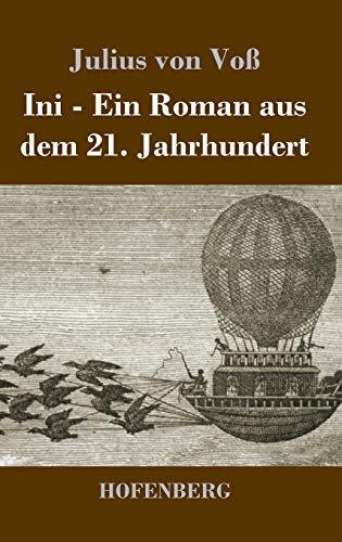 Ini: Ein Roman aus dem 21. Jahrhundert