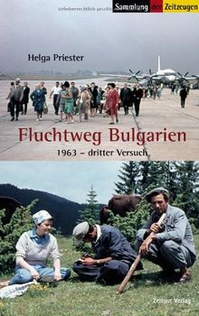 Fluchtweg Bulgarien: 1963 - Dritter Versuch