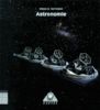 Faszinierende Astronomie: Astronomie für die Sekundarstufe I, Lehrbuch