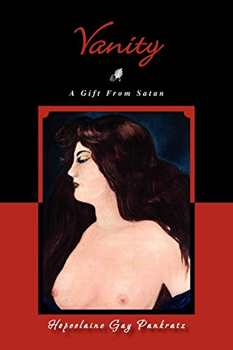 Vanity: Gift From Satan