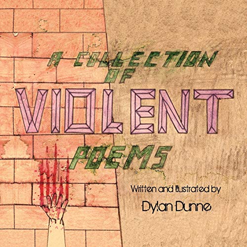 A Collection of Violent Poems