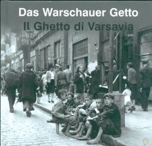 Das Warschauer Getto Il Ghetto di Varsavia Getto Warszawskie  wersja niemiecko wloska