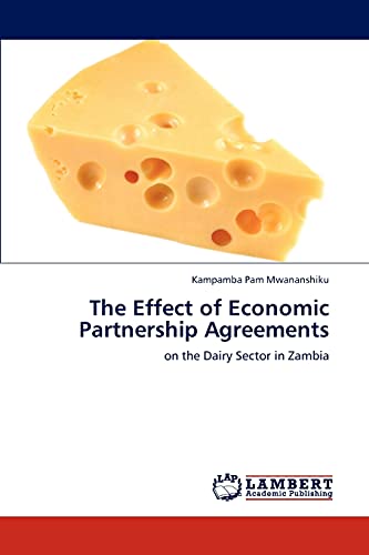 The Effect of Economic Partnership Agreements: on the Dairy Sector in Zambia
