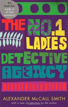 The No. 1 Ladies' Detective Agency: Abacus 40th Anniversary Edition