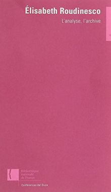 L'analyse, l'archive