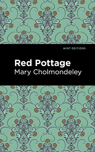 Red Pottage (Mint Editions―Women Writers)