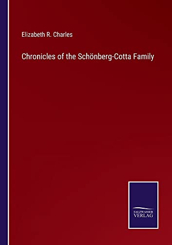 Chronicles of the Schönberg-Cotta Family