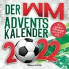 Der WM-Adventskalender 2022: Mit spannenden Fakten, großem WM-Quiz, Tipps und Spielplan | 35 x geballter Fußballspaß vom 20.11. - 24.12.