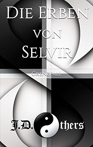 Die Erben von Selvir - J D Others Kartoniert (TB)