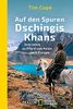 Auf den Spuren Dschingis Khans: Drei Jahre zu Pferd von Asien nach Europa (National Geographic Taschenbuch, Band 40601)