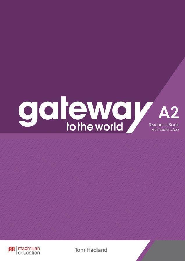 Gateway to the world A2. Teacher's Book + App - Neuware