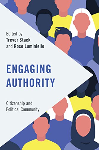 Engaging Authority: Citizenship and Political Community (Frontiers of the Political)