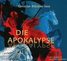 Die Apokalypse: Die Offenbarung des Johannes