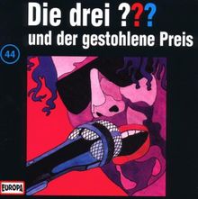 Die drei Fragezeichen - Folge 44: und der gestohlene Preis