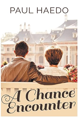 A Chance Encounter (Standalone Romance Novels)