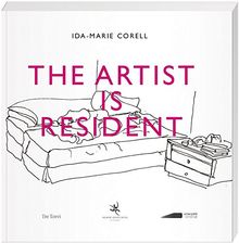 THE ARTIST IS RESIDENT von Corell, Ida-Marie | Buch | Zustand gut