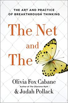 The Net and the Butterfly (MR-EXP): The Art and Practice of Breakthrough Thinking