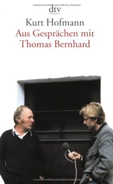Aus Gesprächen mit Thomas Bernhard von Kurt Hofmann | Buch | Zustand gut