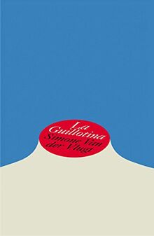 La guillotina (Gran Angular, Band 221)
