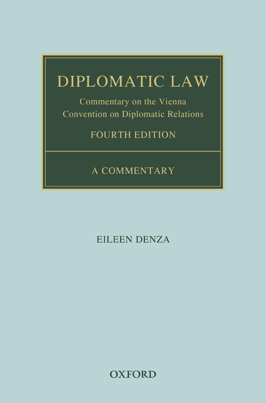 DIPLOMATIC LAW 4E OCILS C