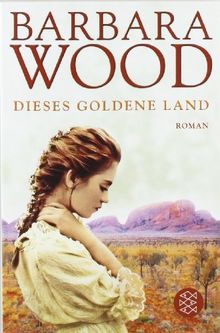 Dieses goldene Land: Roman