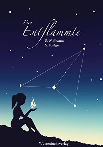 Die Entflammte: Eine Geschichte von erster Liebe und Dämonen