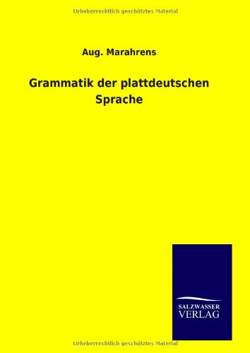 Grammatik der plattdeutschen Sprache